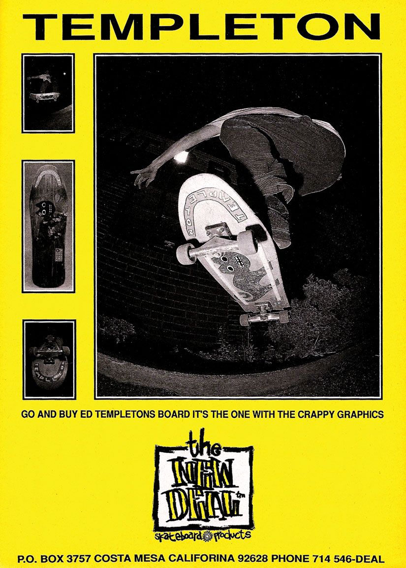 Ed Templeton — New Deal Skateboards